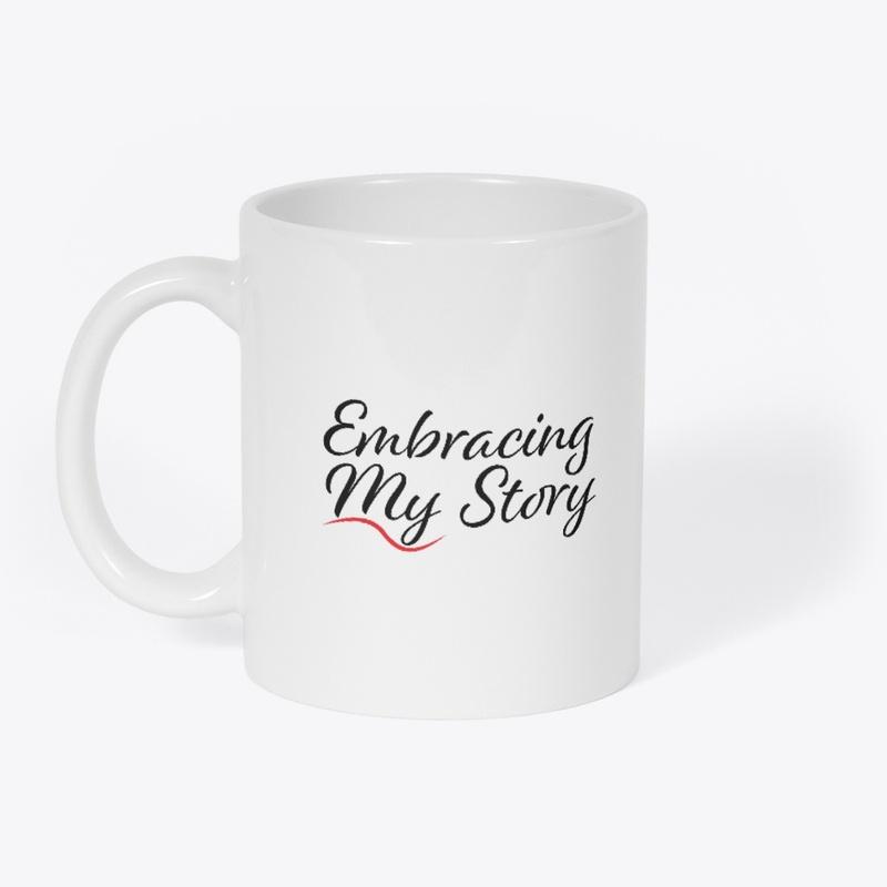 Embracing My Story Mug